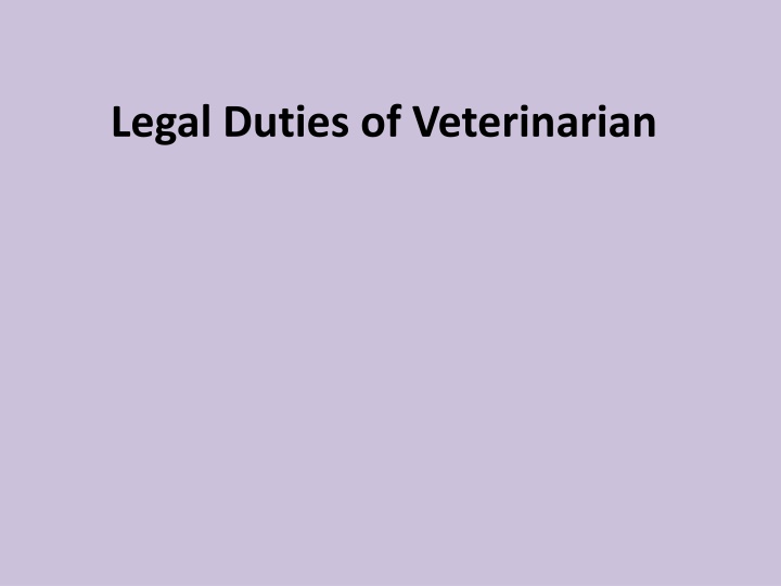 legal duties of veterinarian