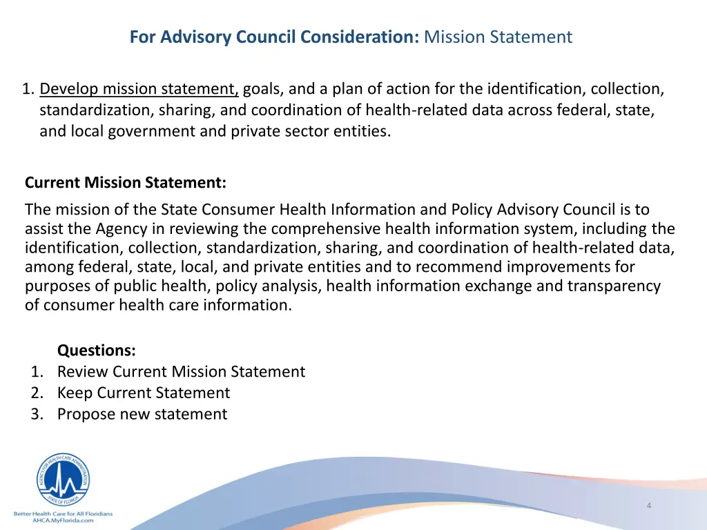 for advisory council consideration mission