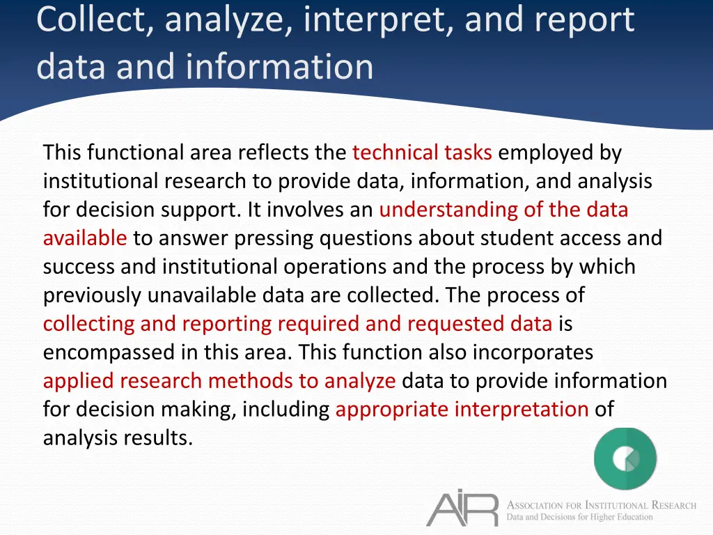 collect analyze interpret and report data