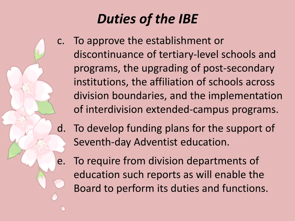 duties of the ibe 1