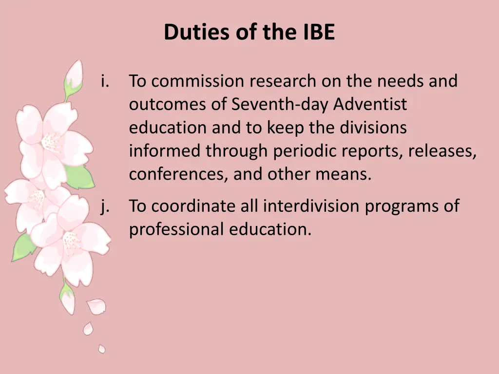 duties of the ibe 3