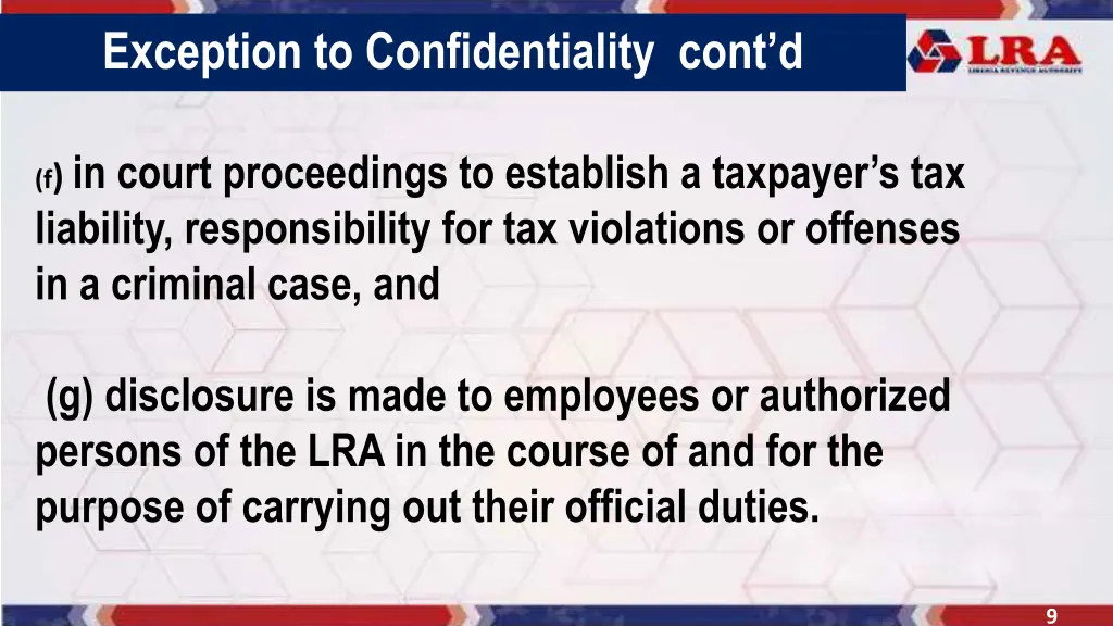 exception to confidentiality cont d