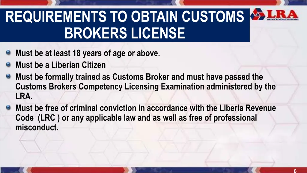 requirements to obtain customs brokers license