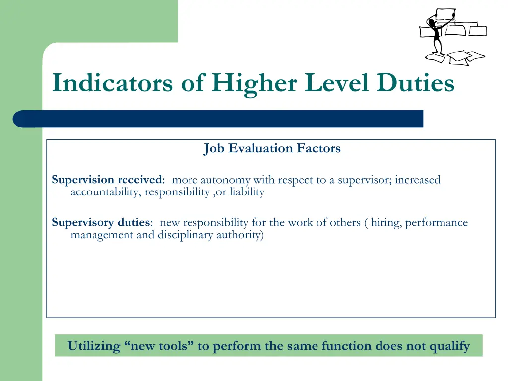 indicators of higher level duties 4