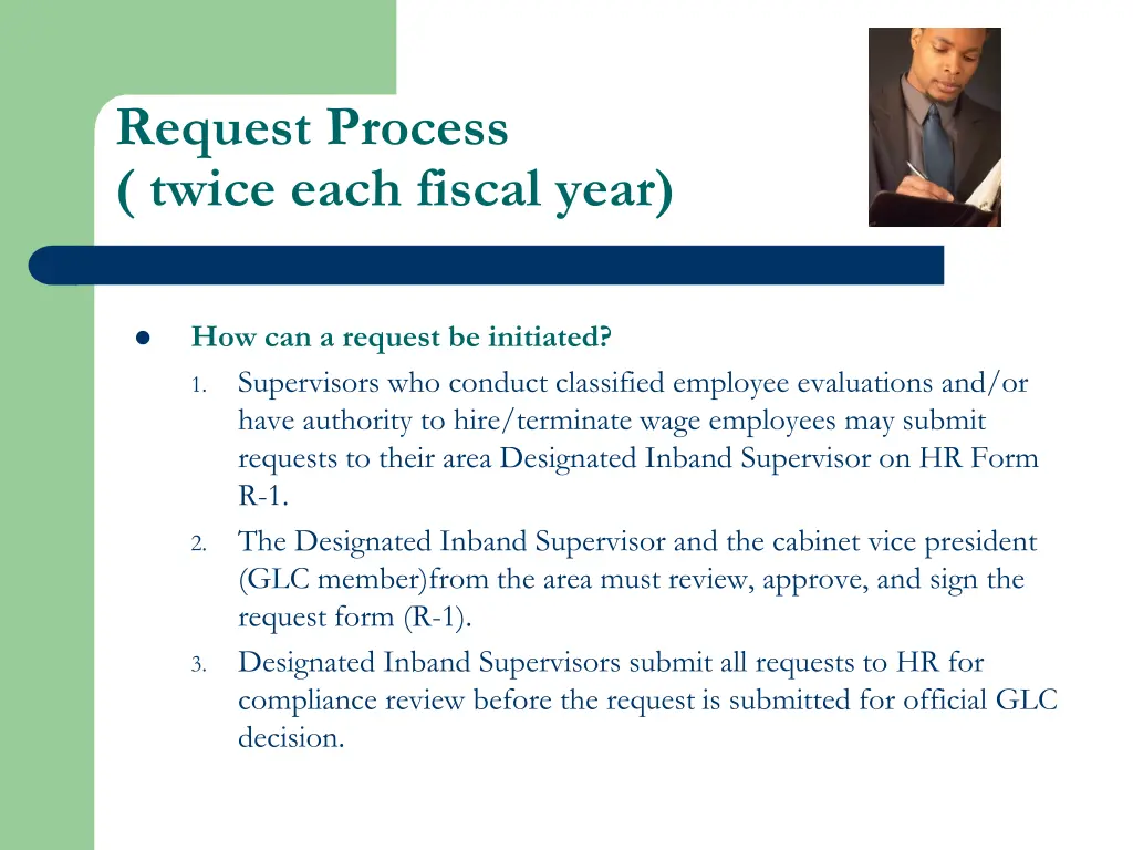 request process twice each fiscal year