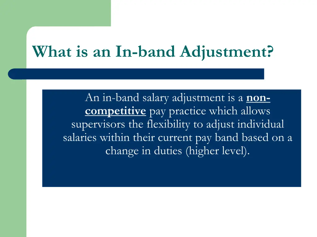 what is an in band adjustment