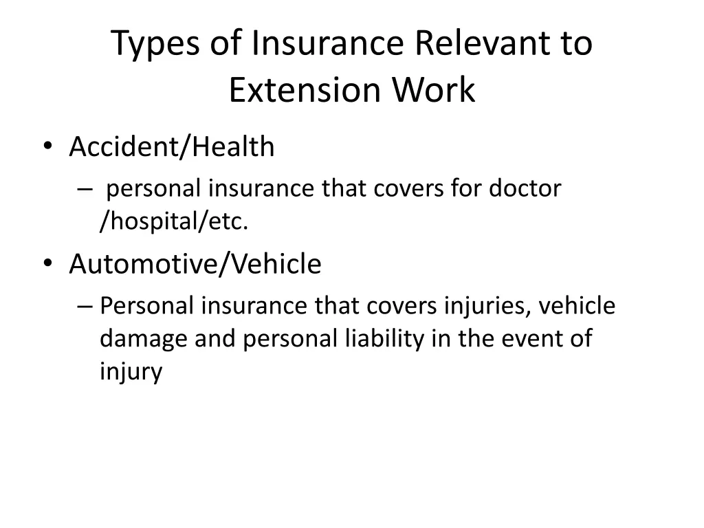 types of insurance relevant to extension work