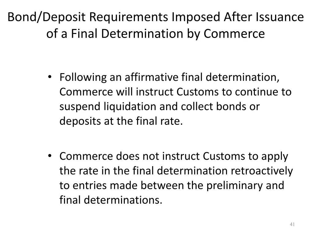 bond deposit requirements imposed after issuance 2