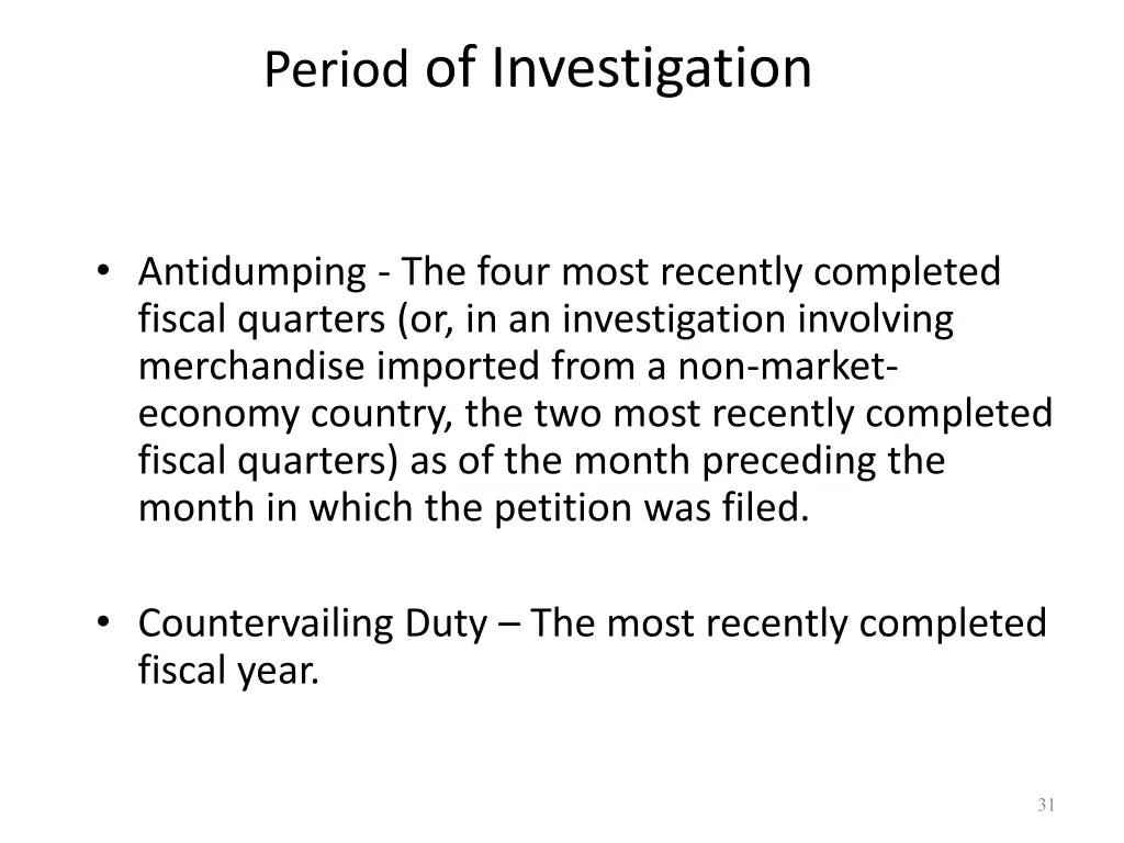 period of investigation