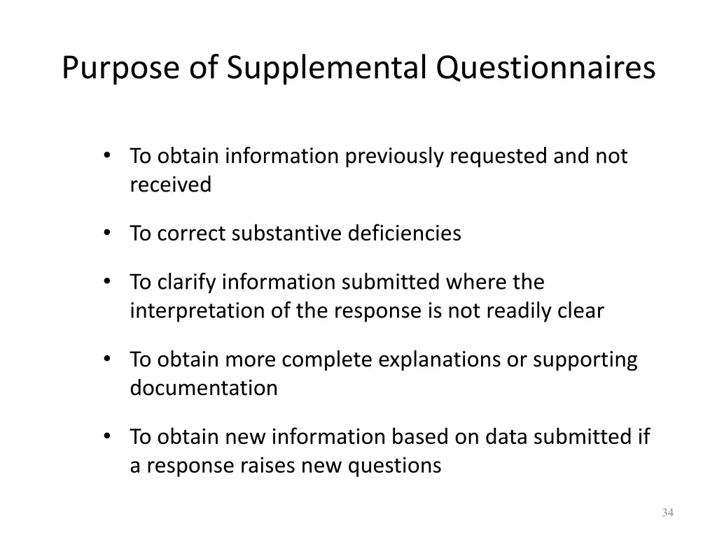 purpose of supplemental questionnaires