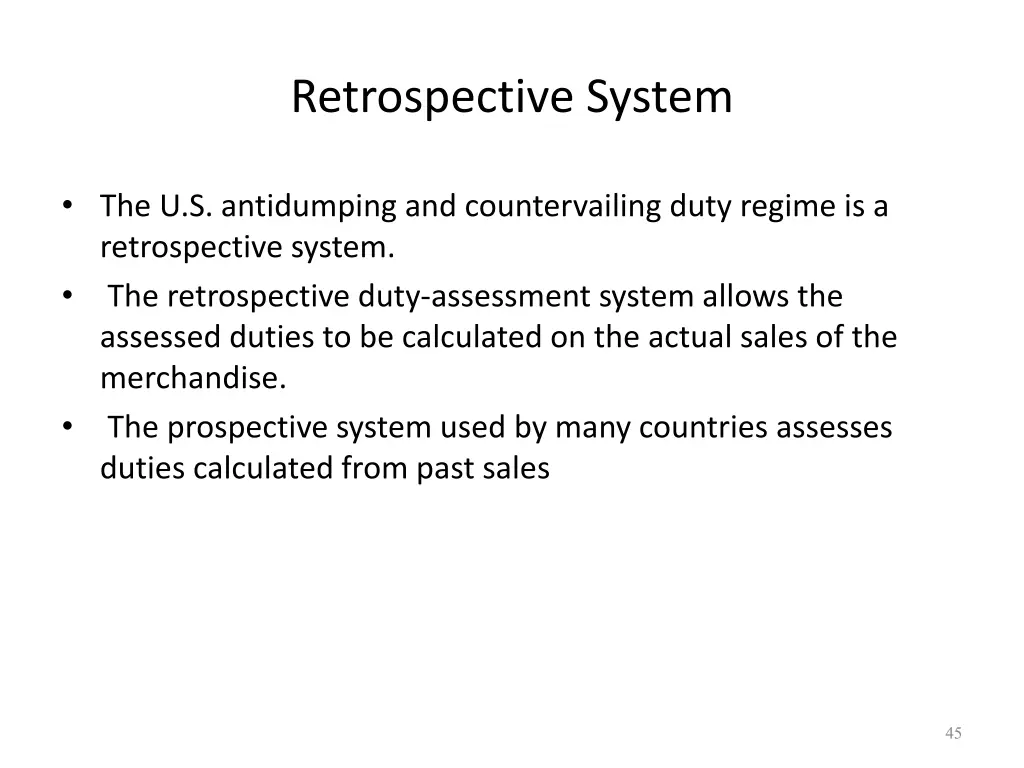 retrospective system