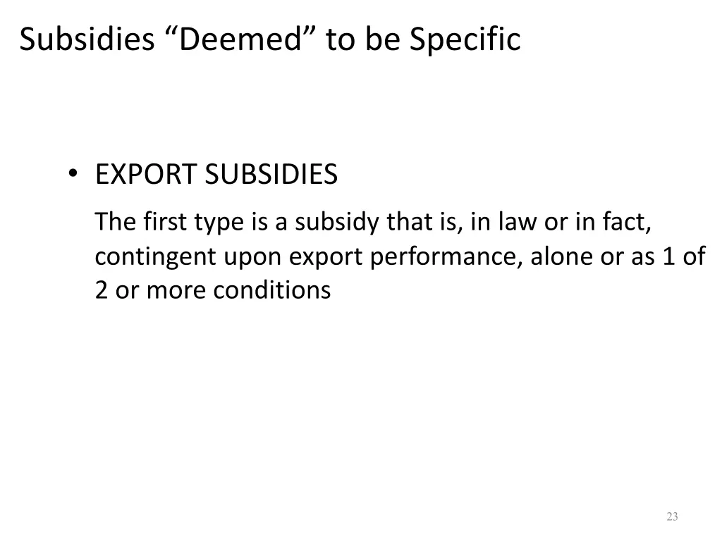 subsidies deemed to be specific 1