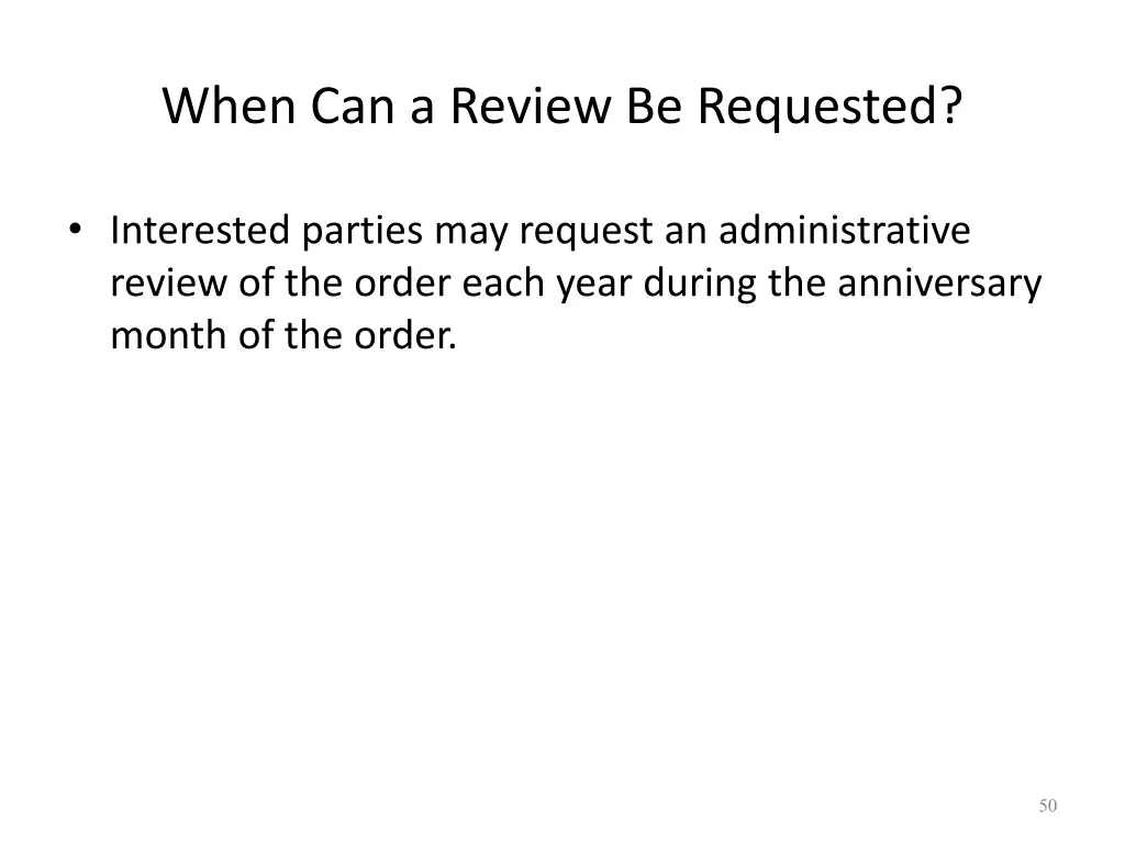 when can a review be requested