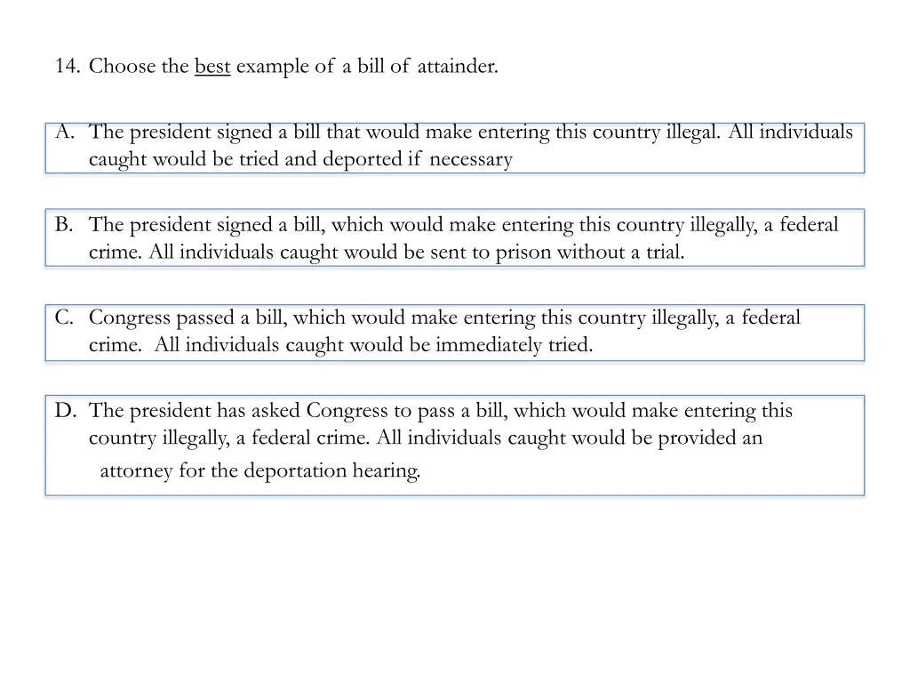 14 choose the best example of a bill of attainder