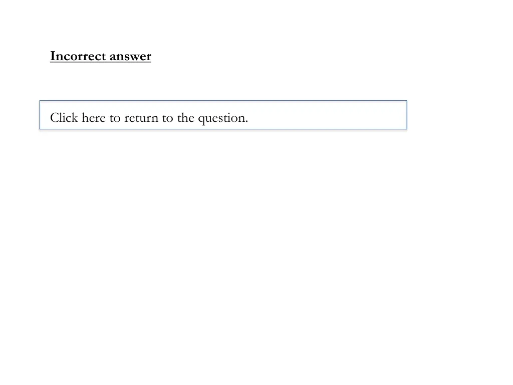 incorrect answer 13