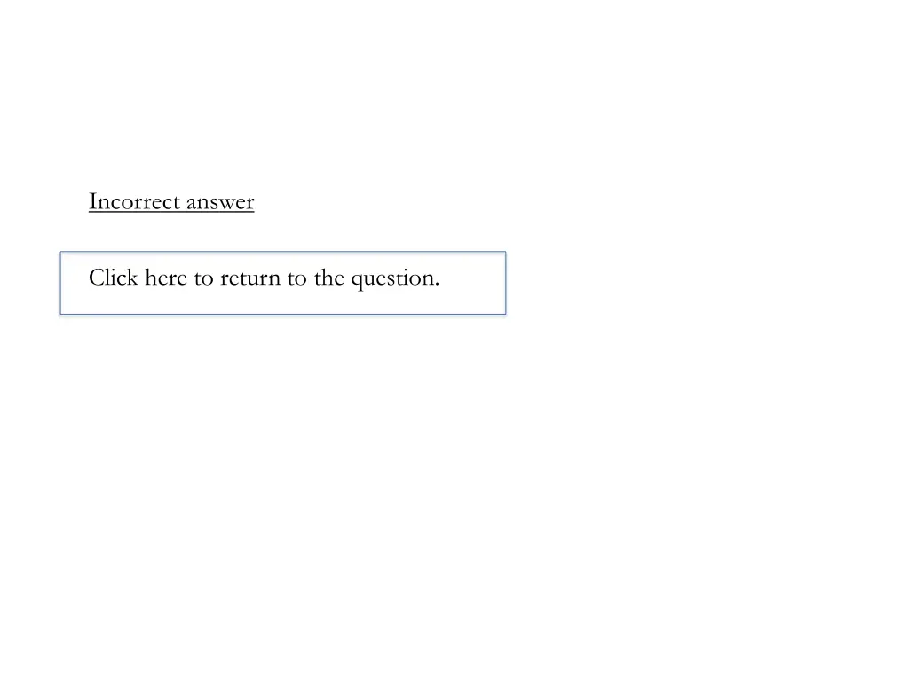 incorrect answer 3