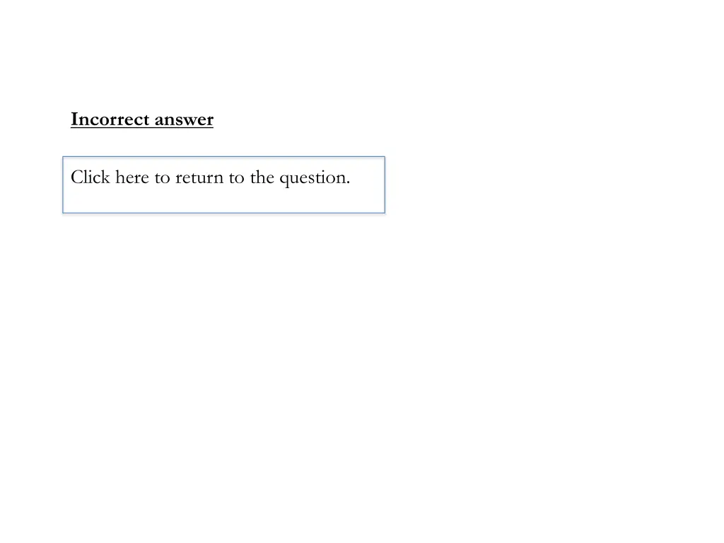 incorrect answer 6