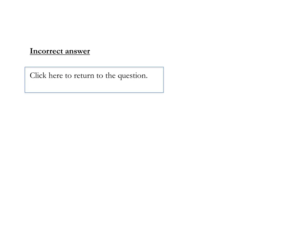 incorrect answer 7