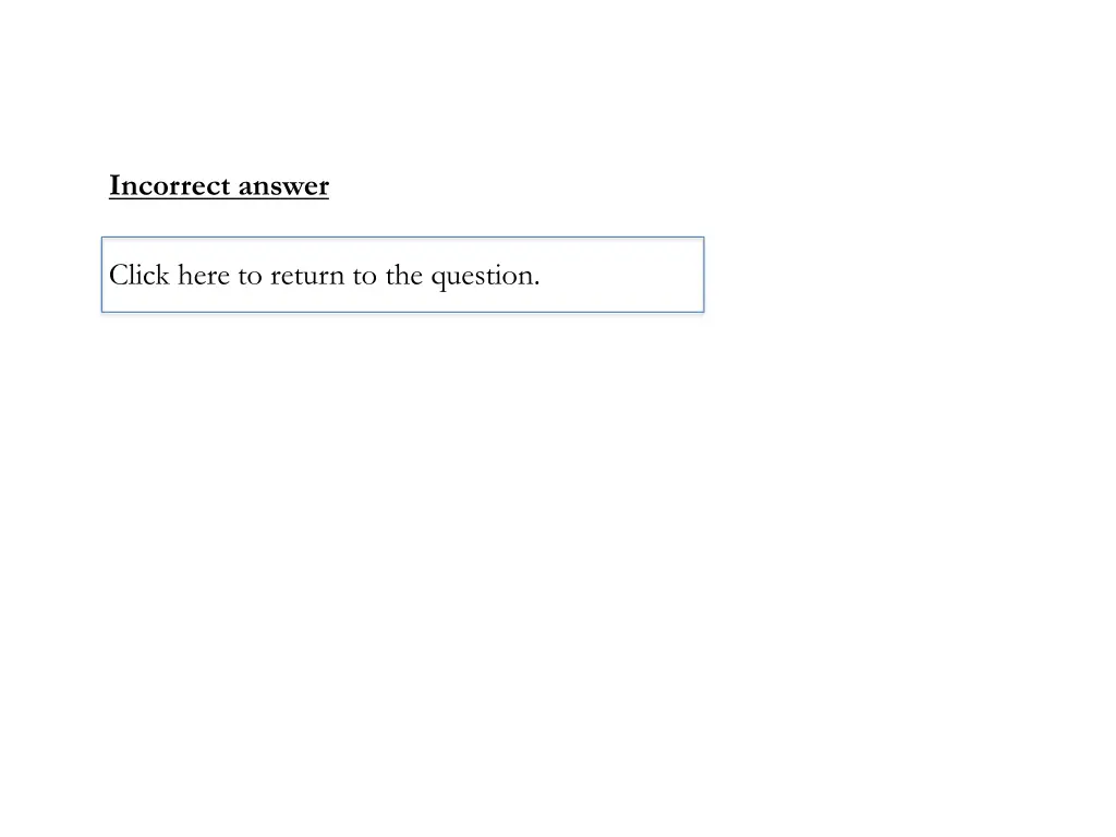 incorrect answer 8