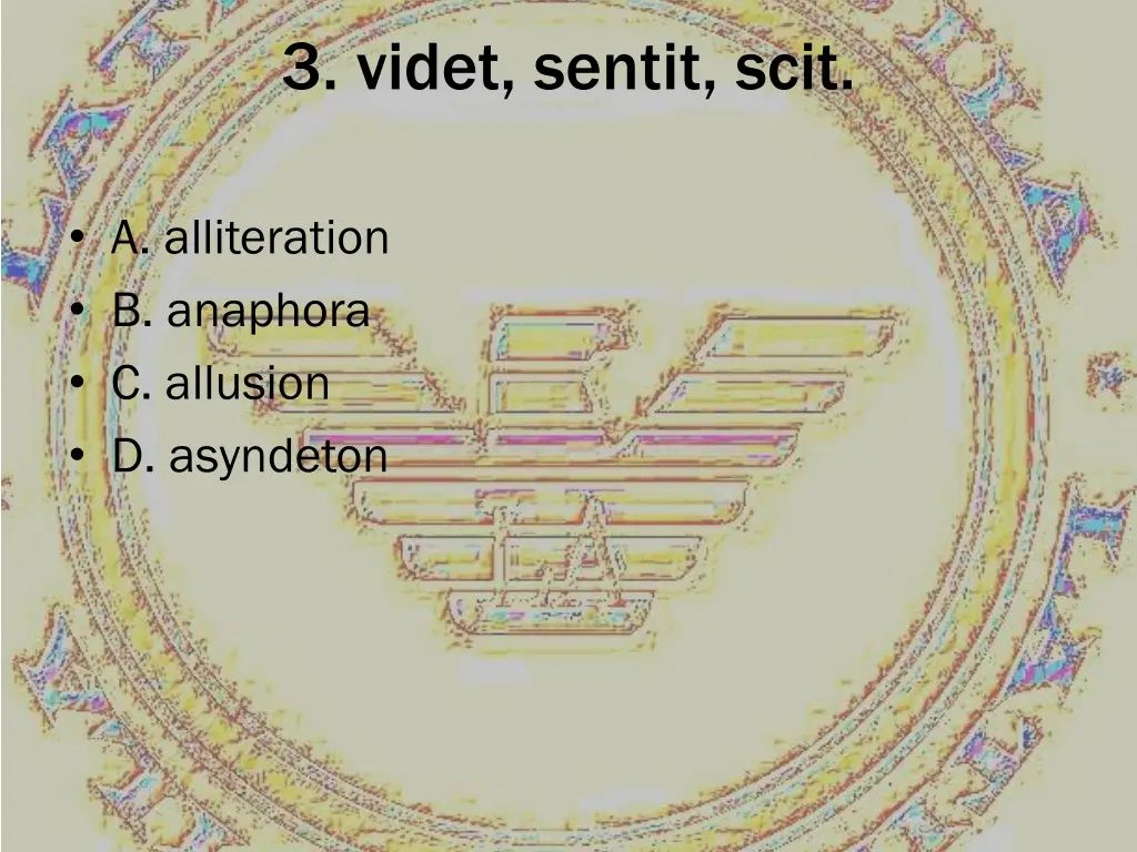 3 videt sentit scit