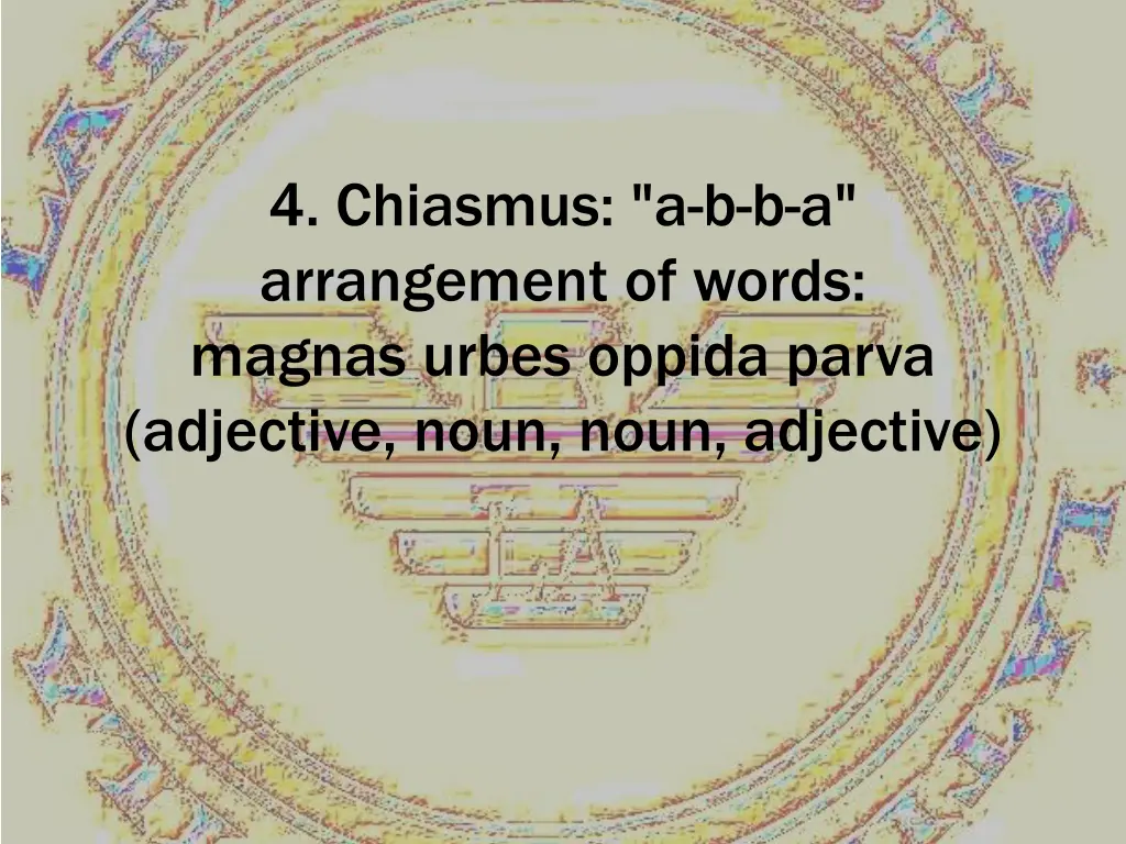 4 chiasmus a b b a arrangement of words magnas