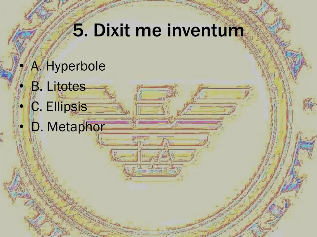 5 dixit me inventum