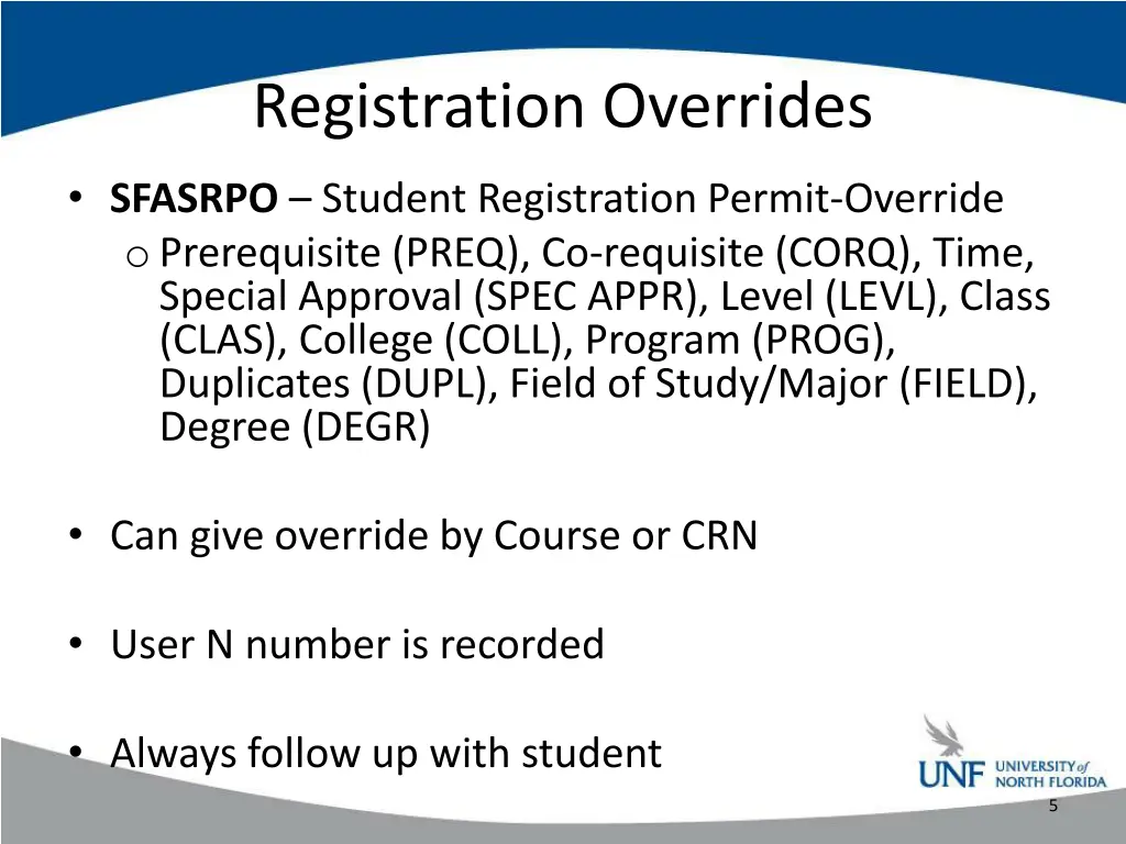 registration overrides