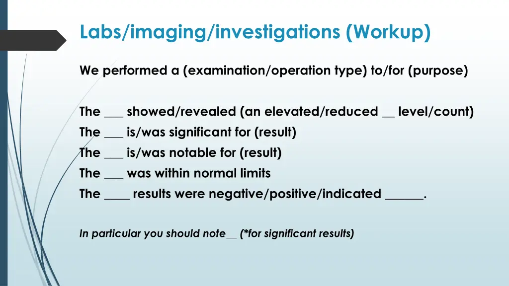 labs imaging investigations workup