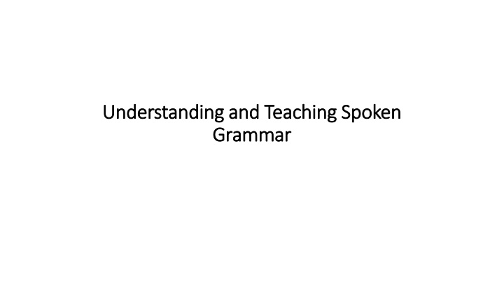 understanding and teaching spoken understanding