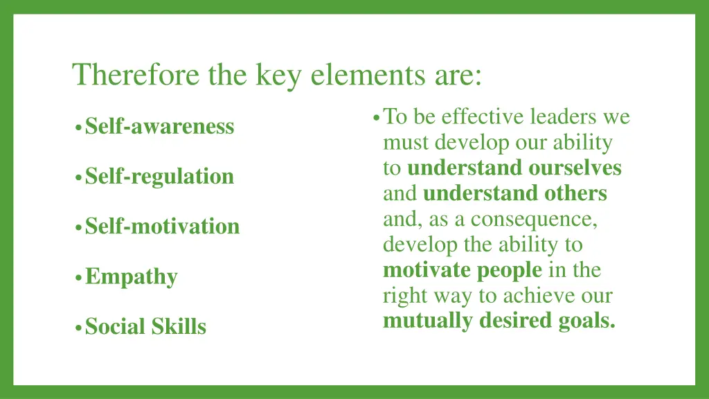 therefore the key elements are