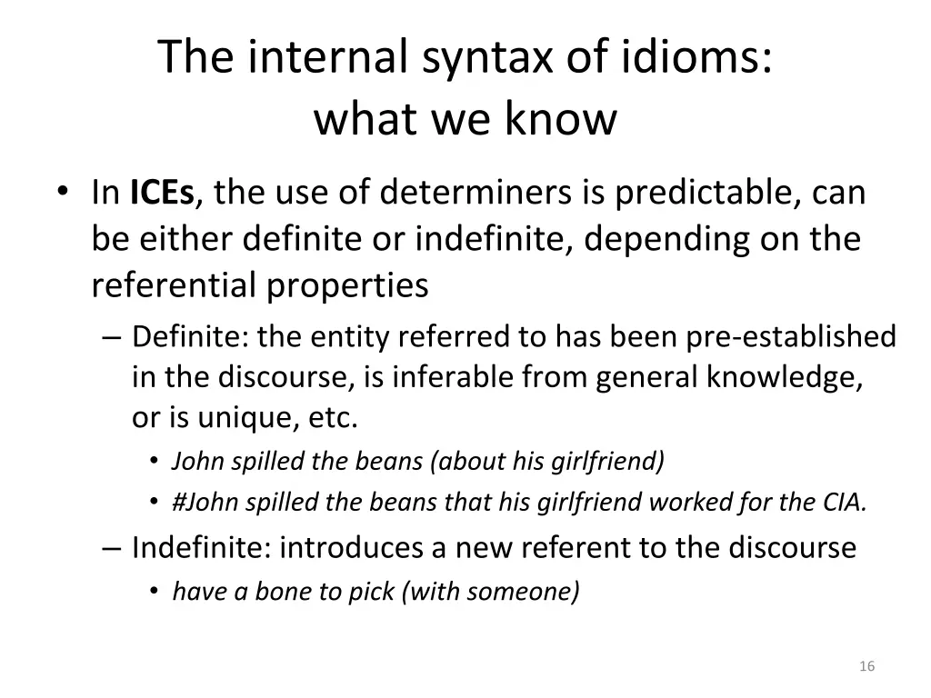 the internal syntax of idioms what we know 2