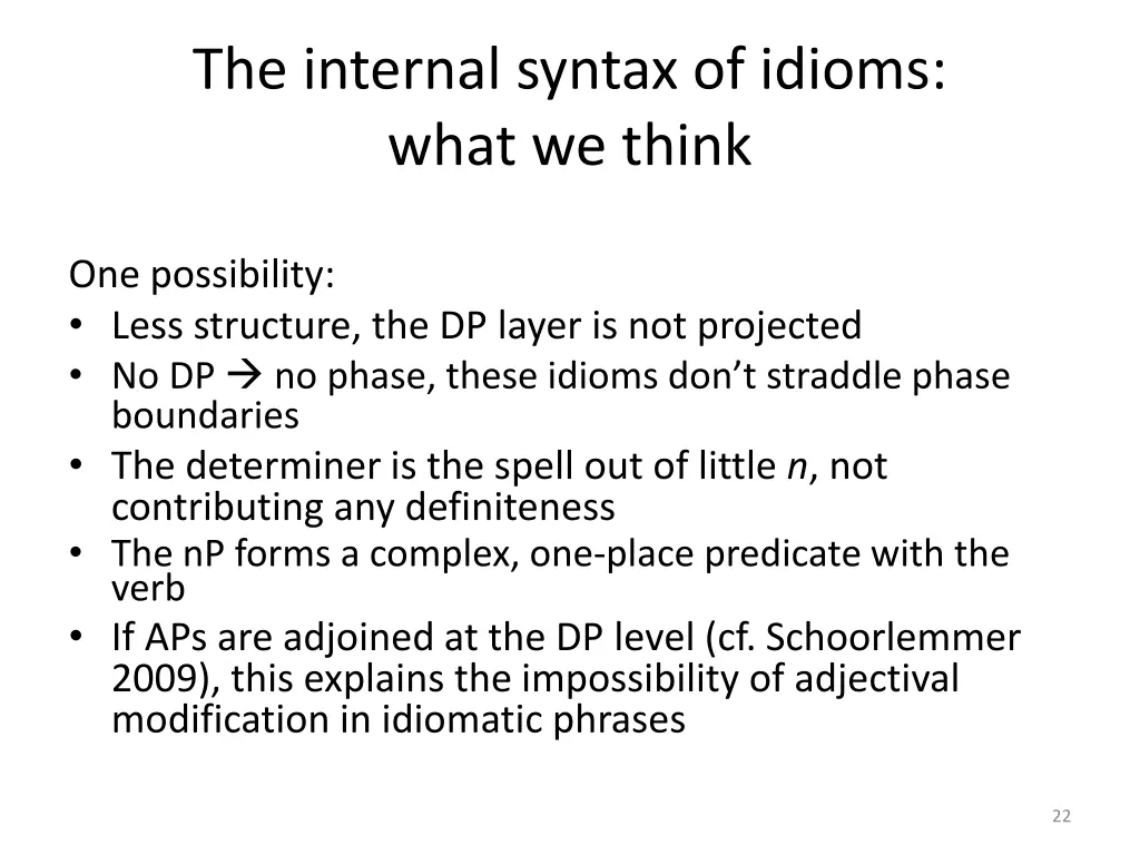 the internal syntax of idioms what we think 2