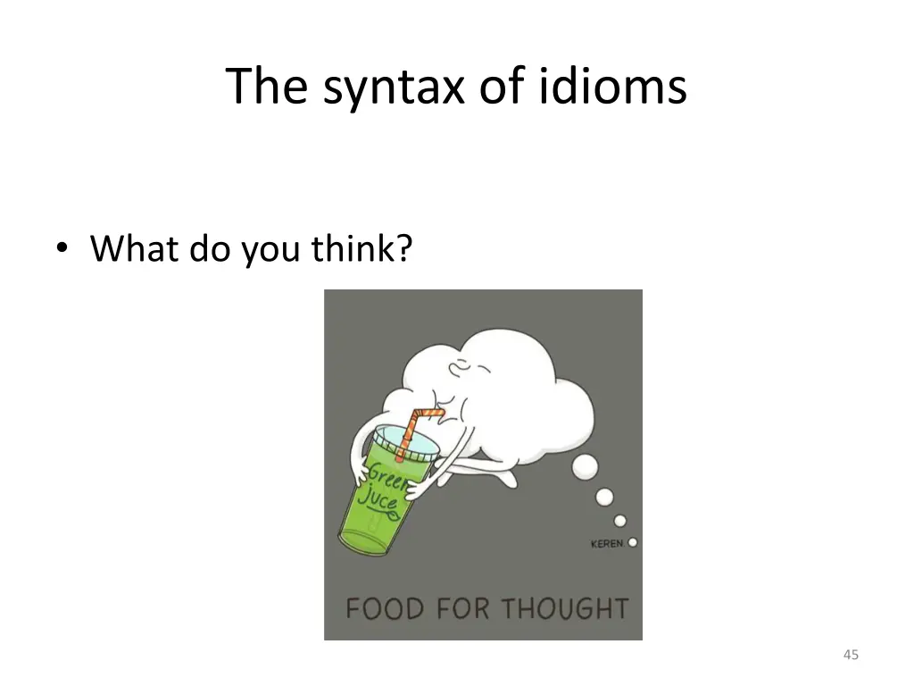 the syntax of idioms 8