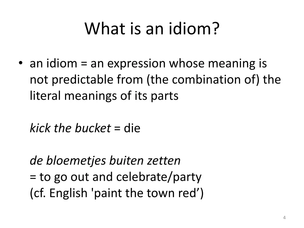 what is an idiom