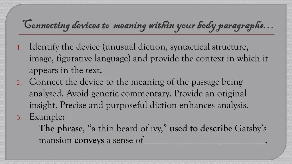 1 identify the device unusual diction syntactical