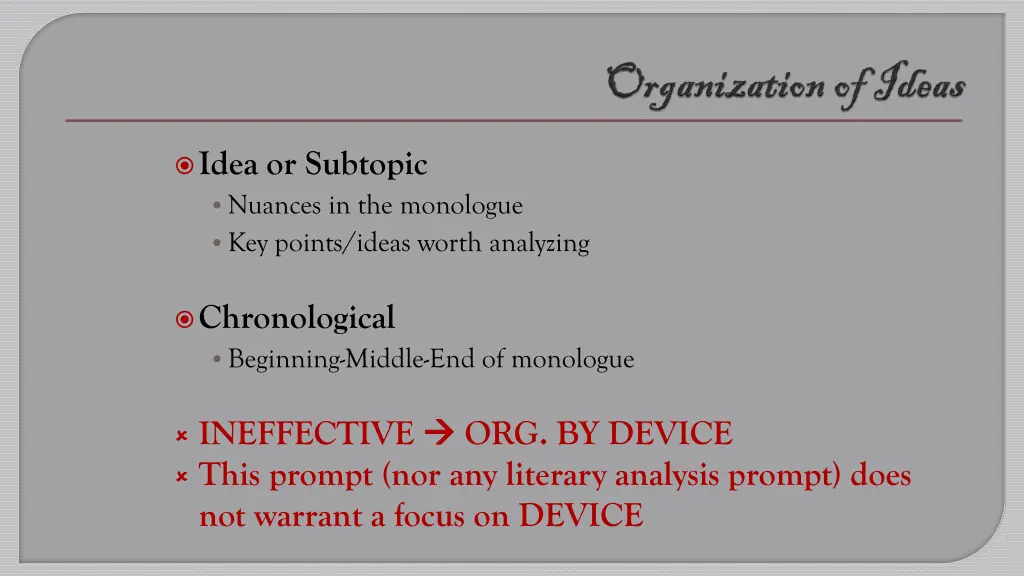 idea or subtopic nuances in the monologue