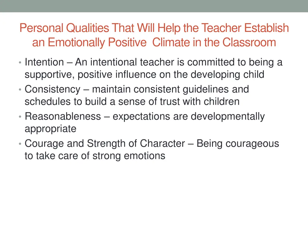 personal qualities that will help the teacher