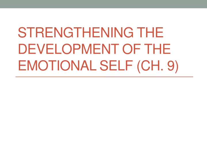 strengthening the development of the emotional