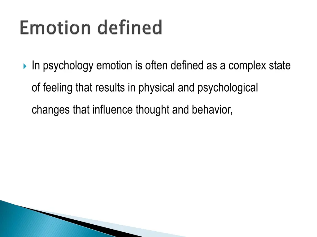 in psychology emotion is often defined