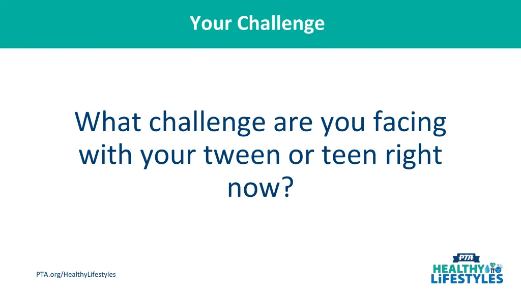 your challenge