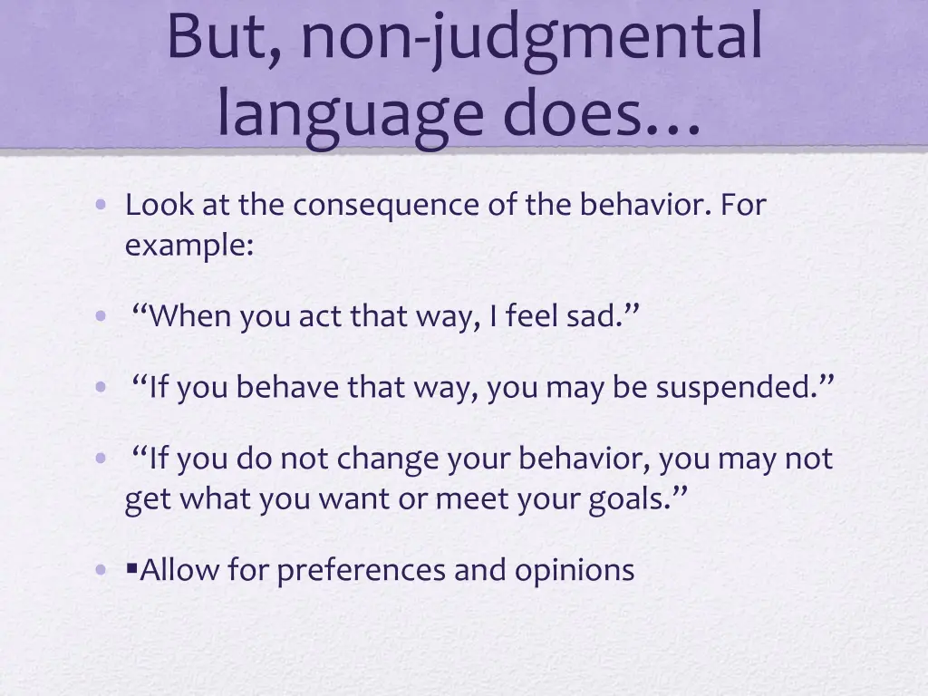 but non judgmental language does