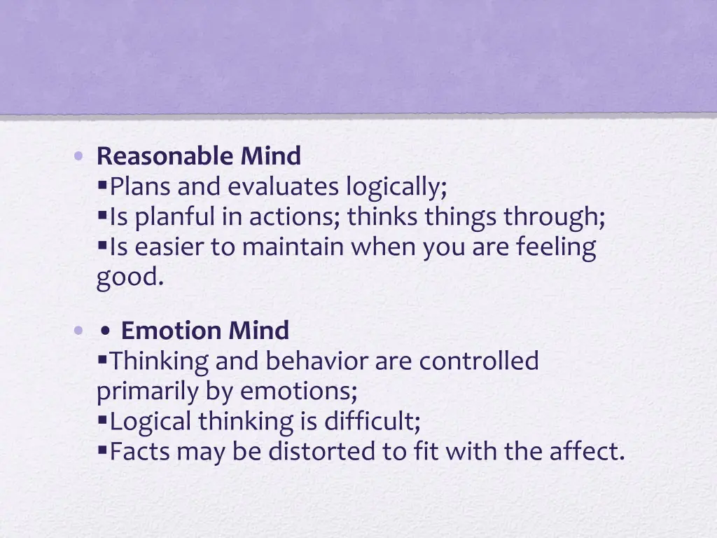 reasonable mind plans and evaluates logically