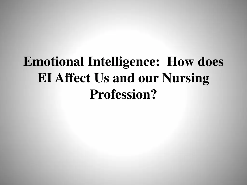 emotional intelligence how does ei affect