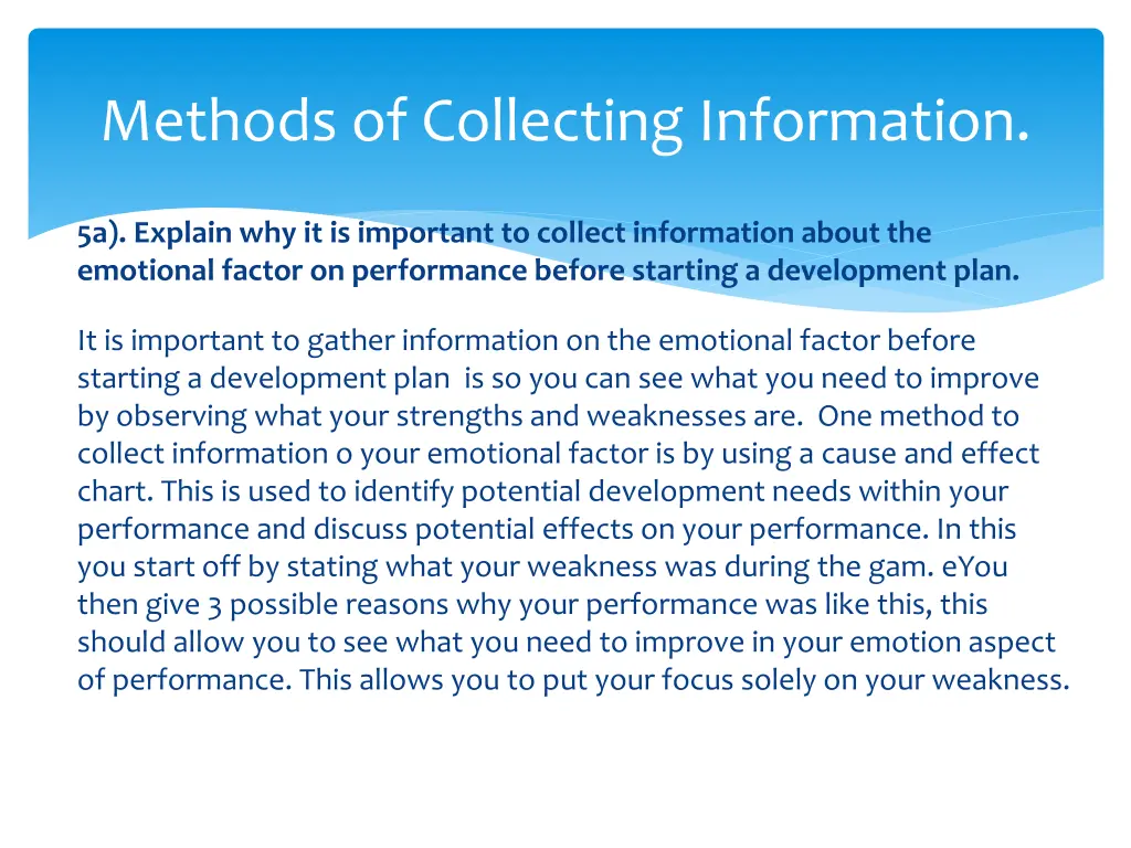 methods of collecting information