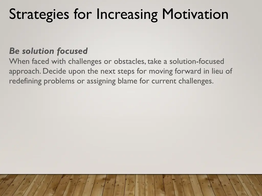 strategies for increasing motivation 1