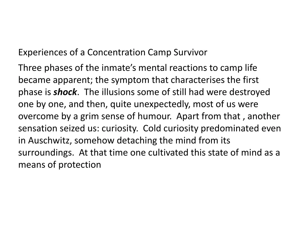 experiences of a concentration camp survivor