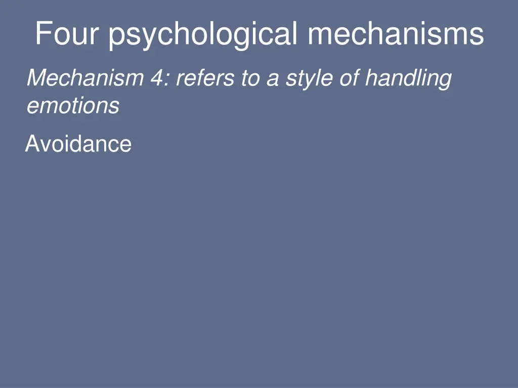 four psychological mechanisms 2