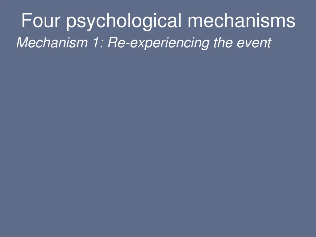 four psychological mechanisms mechanism