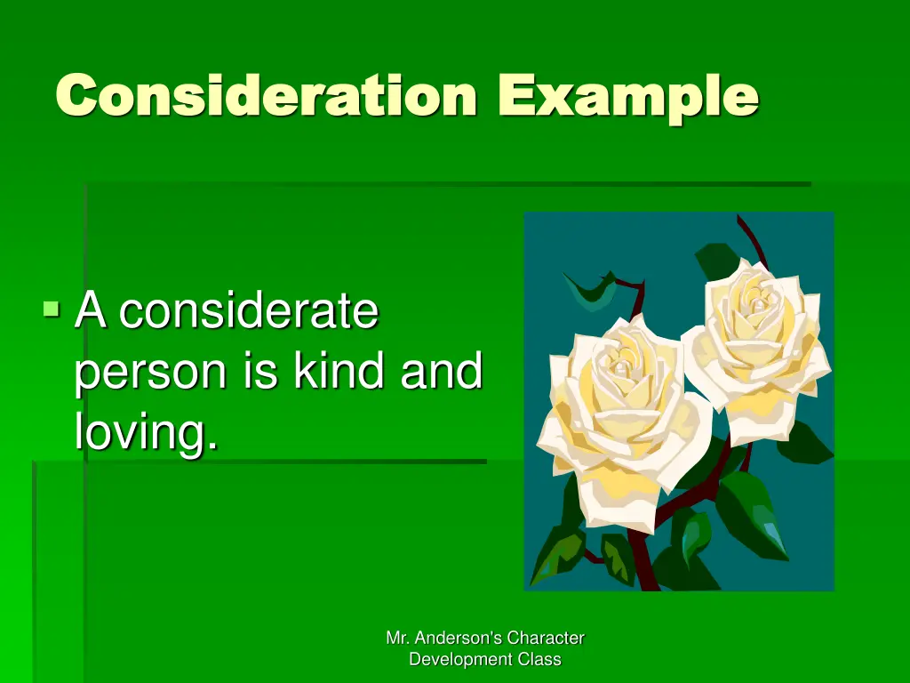 consideration example consideration example