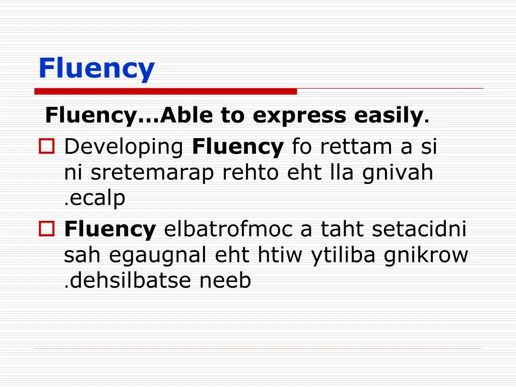 fluency